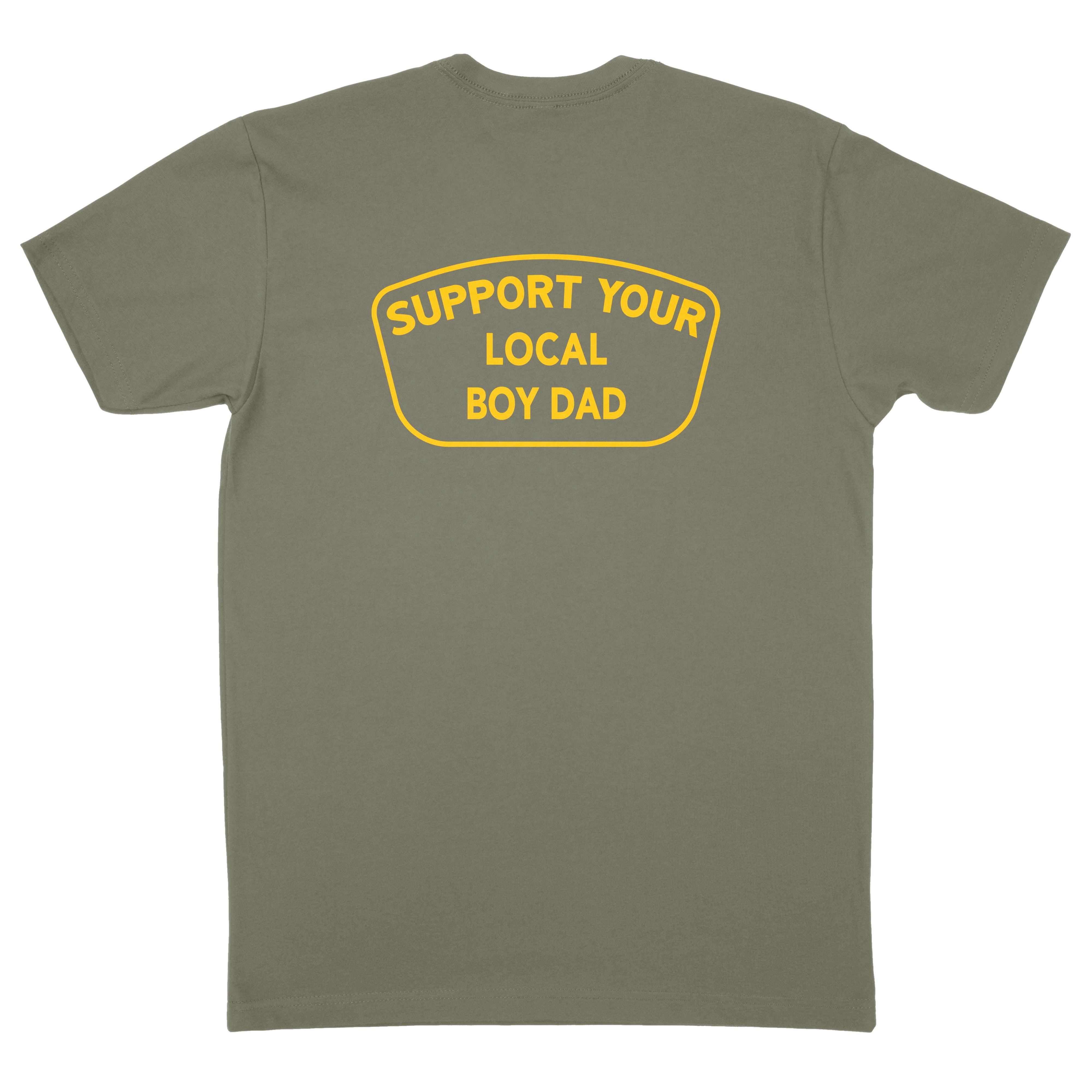 Support Your Local Boy Dad Shirt