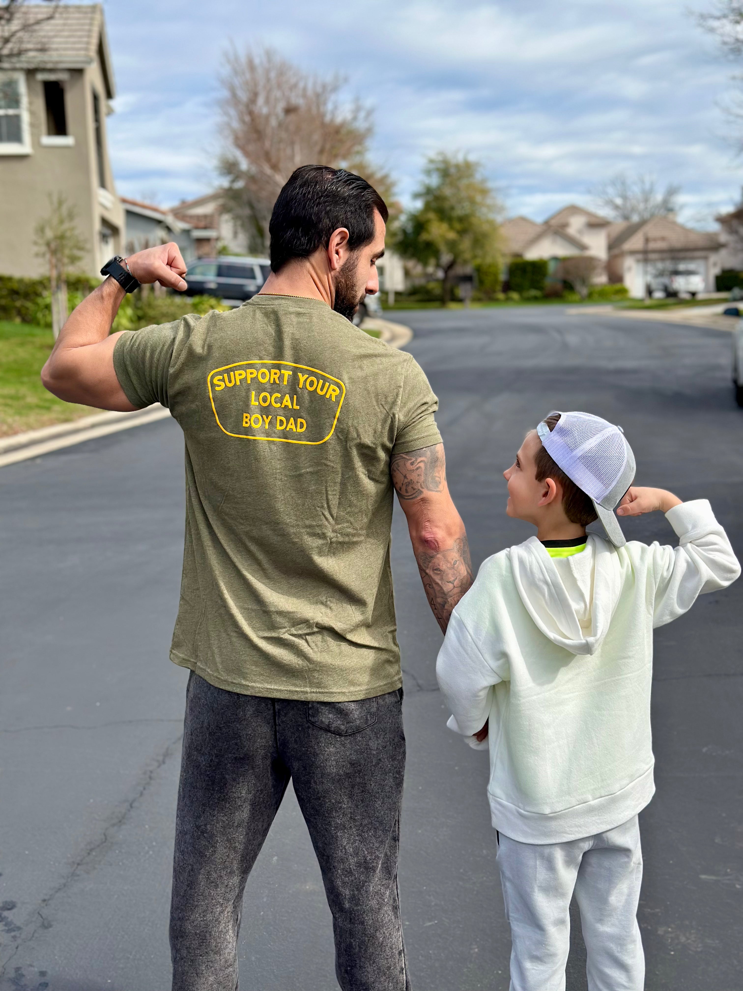 Support Your Local BOY DAD Shirt (BD)