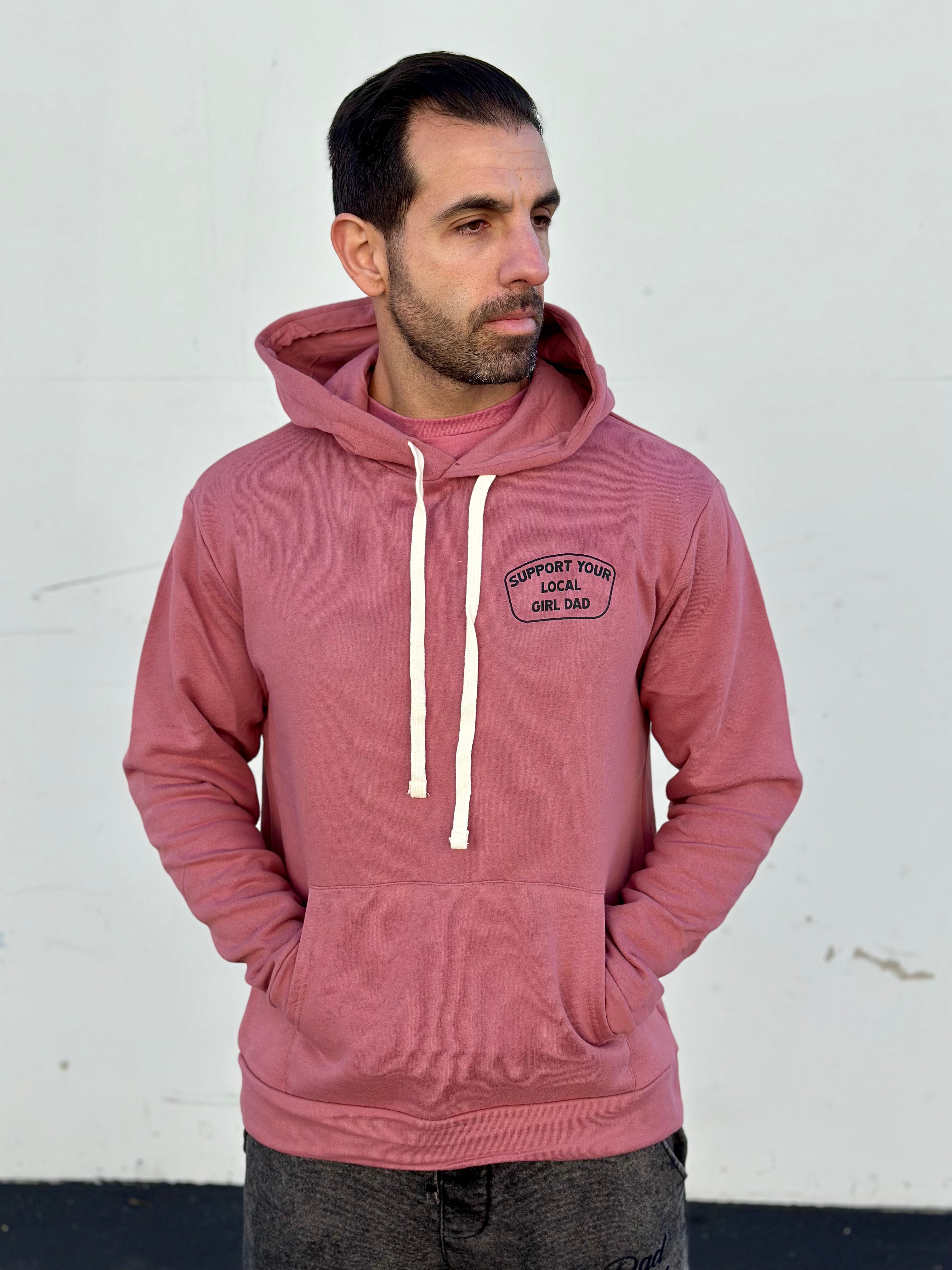 Support Your Local Girl Dad Pull-Over Hoodie (Mauve)