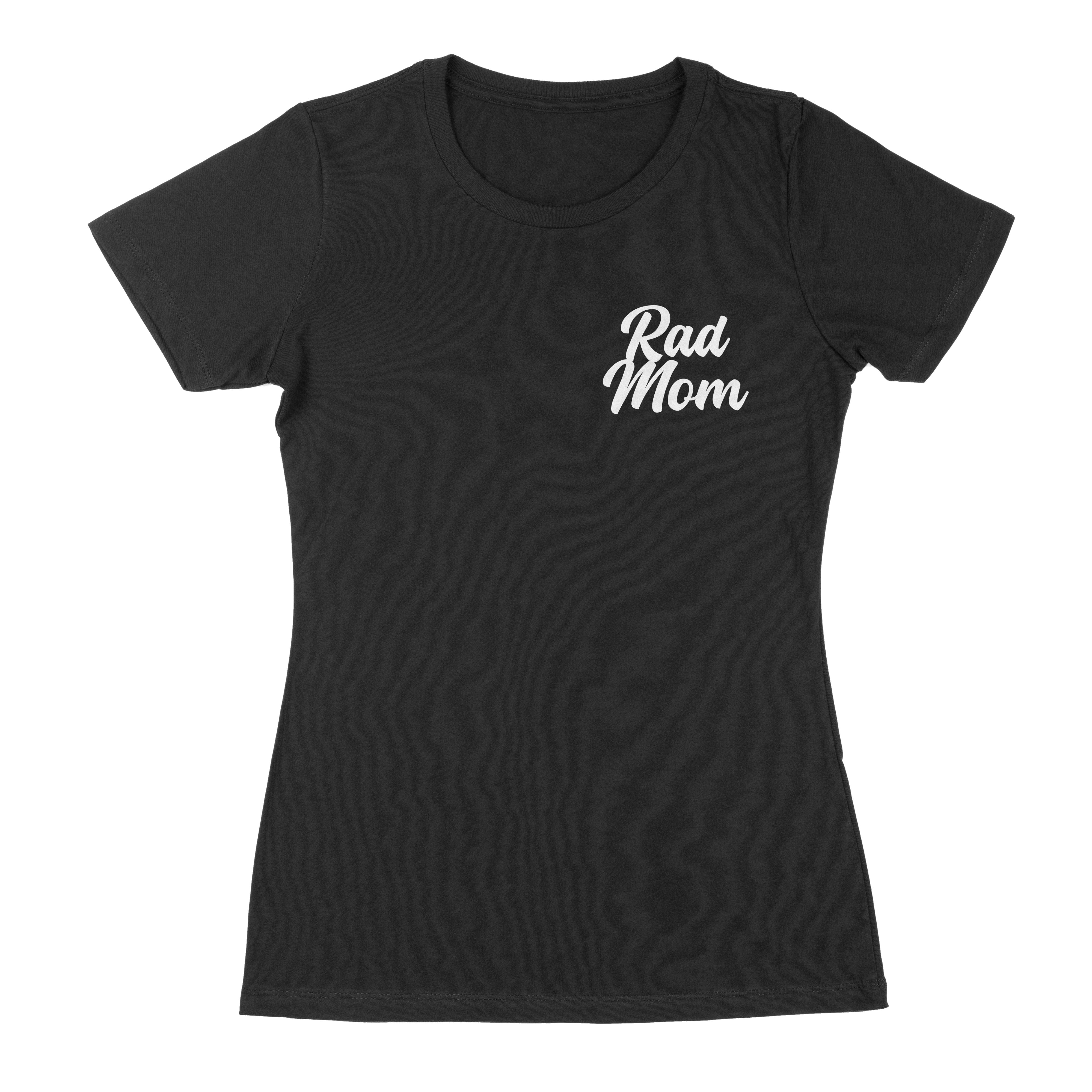 Rad Mom Shirt